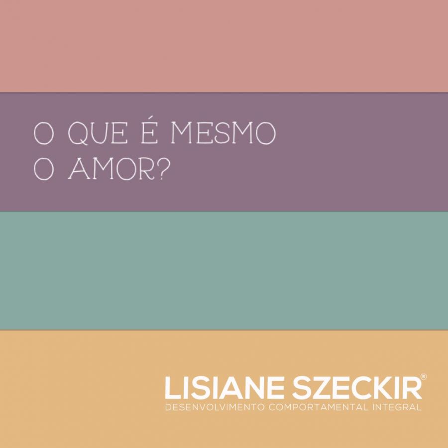 O que é o amor?